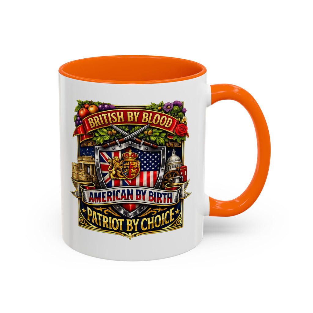 British Pride Coffee Mug — "British by Blood, American by Birth, Patriot by Choice" Patriotic Ceramic Mug