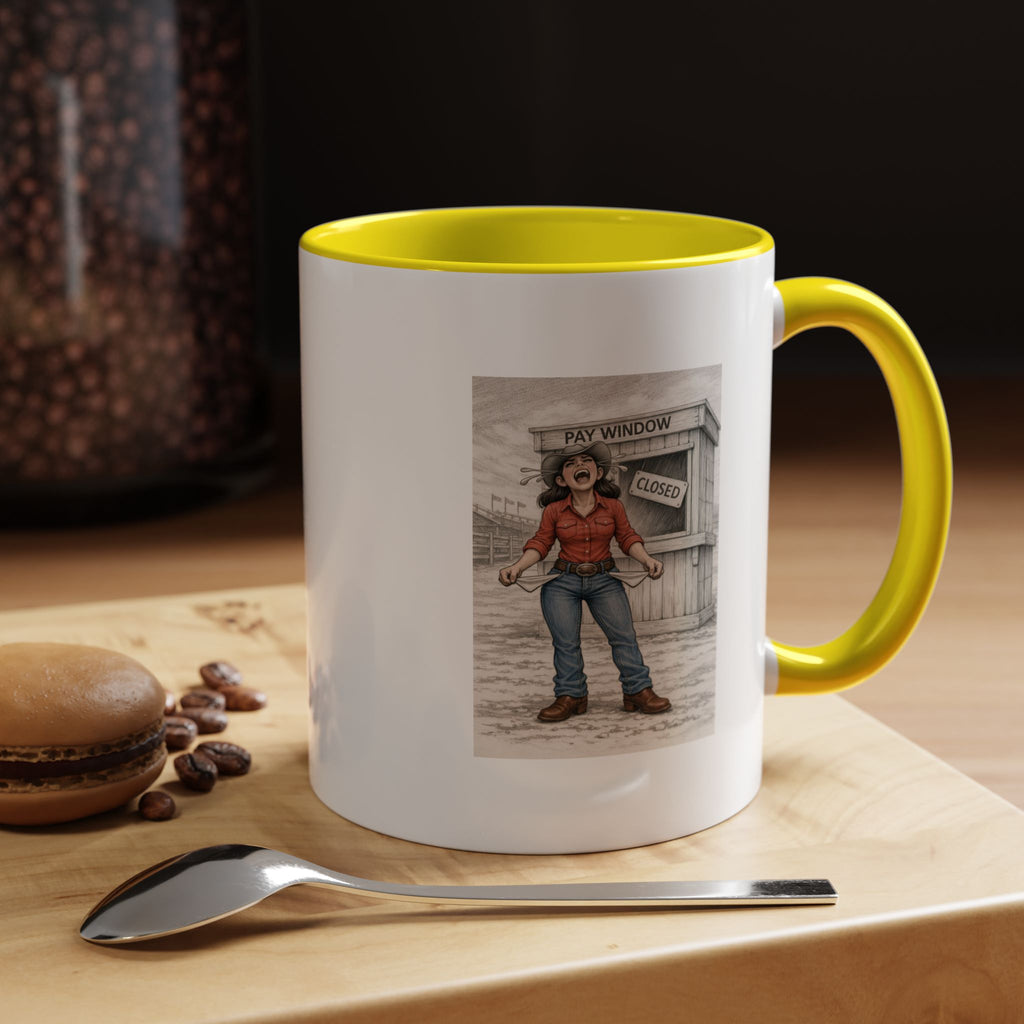 Out of the Money Barrel Racing Coffee Mug — Rodeo Cowgirl Accent Mug (11/15 oz)