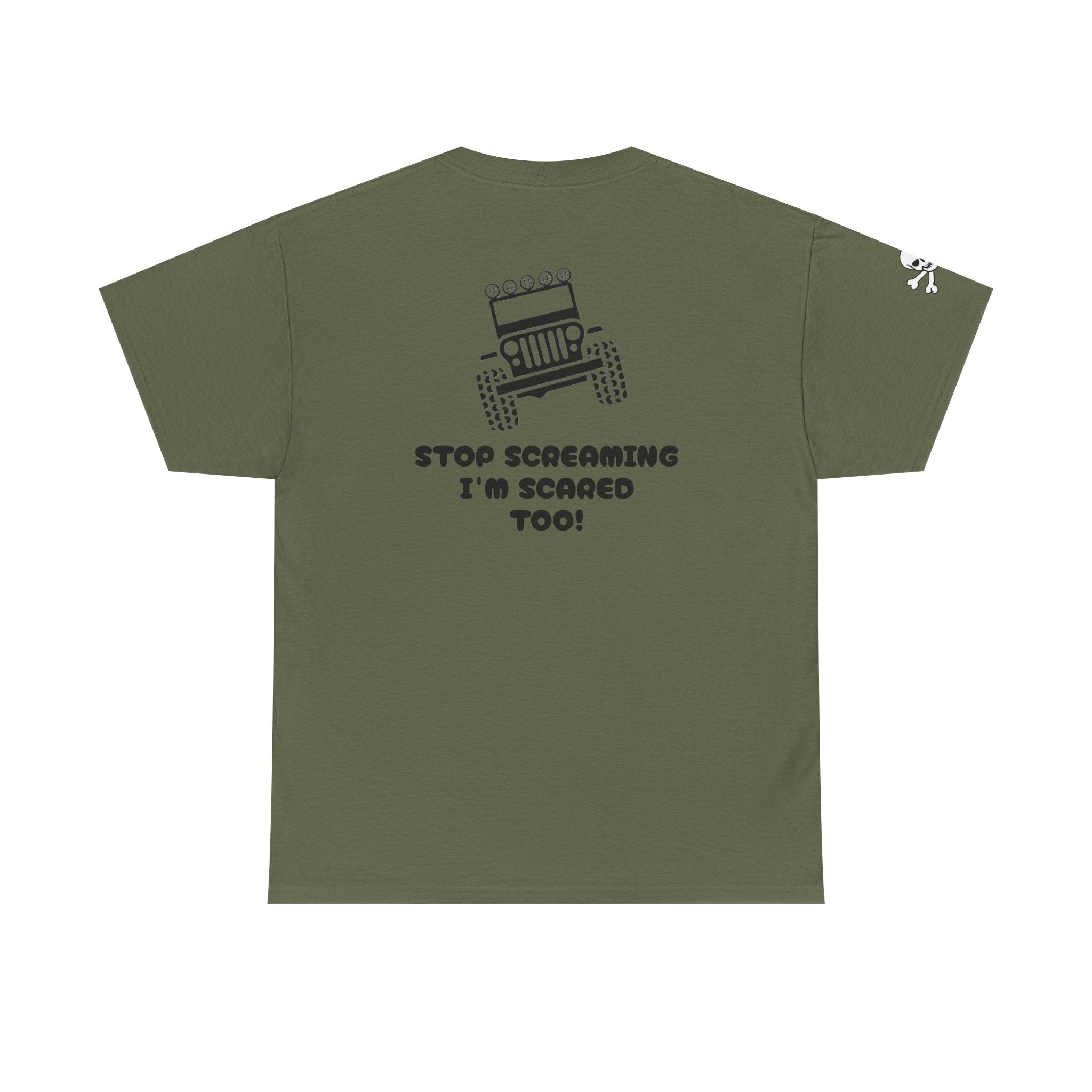 Jeep Graphic Tee — “Stop Screaming I’m Scared Too!” Off‑Road Adventure T-Shirt