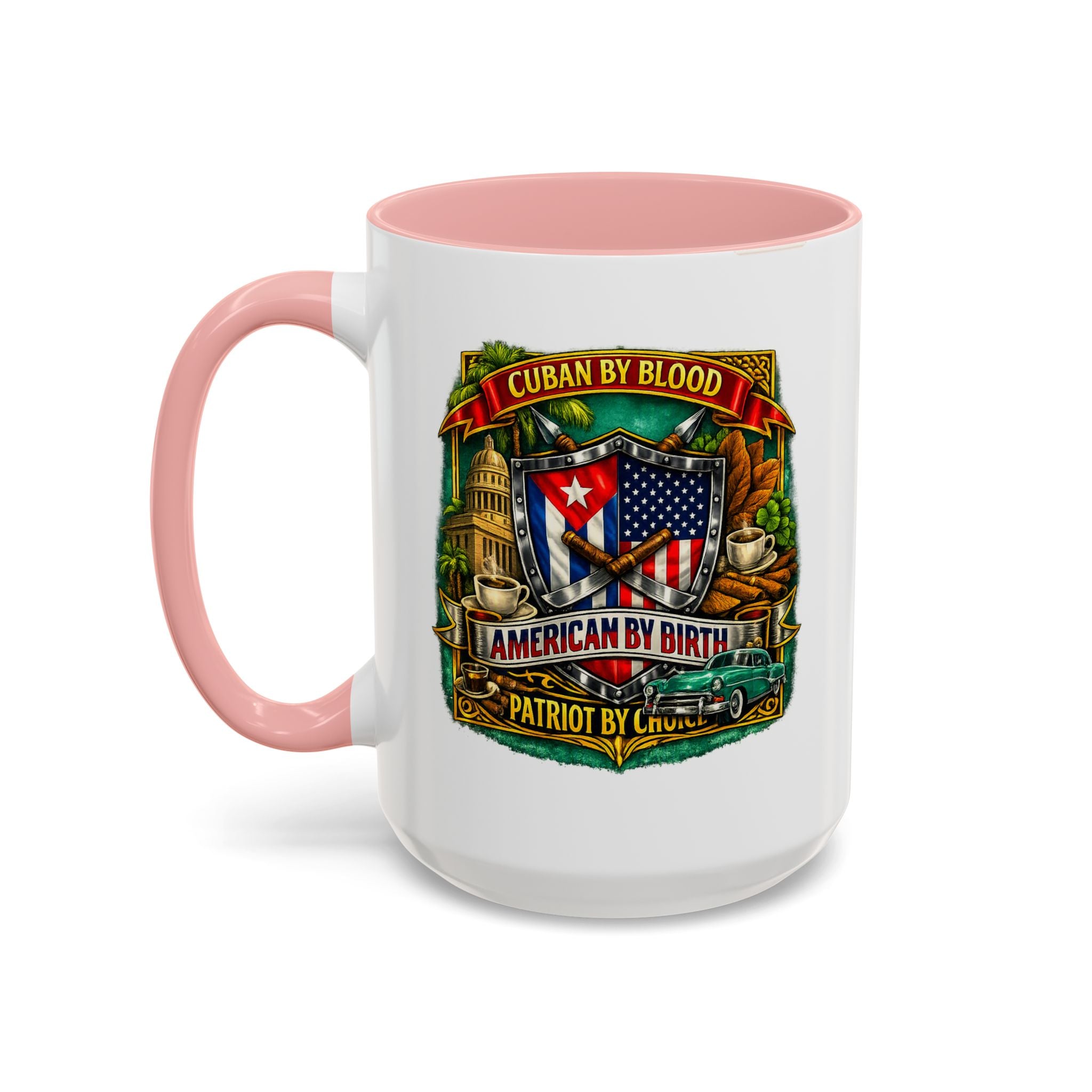 Cuban/American Pride - Cuban by Blood, American by Birth Accent Coffee Mug (11/15oz)