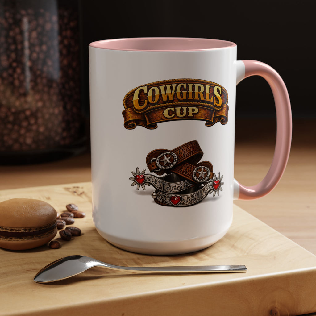Cowgirls Cup Coffee Mug — Western Rustic Accent Mug