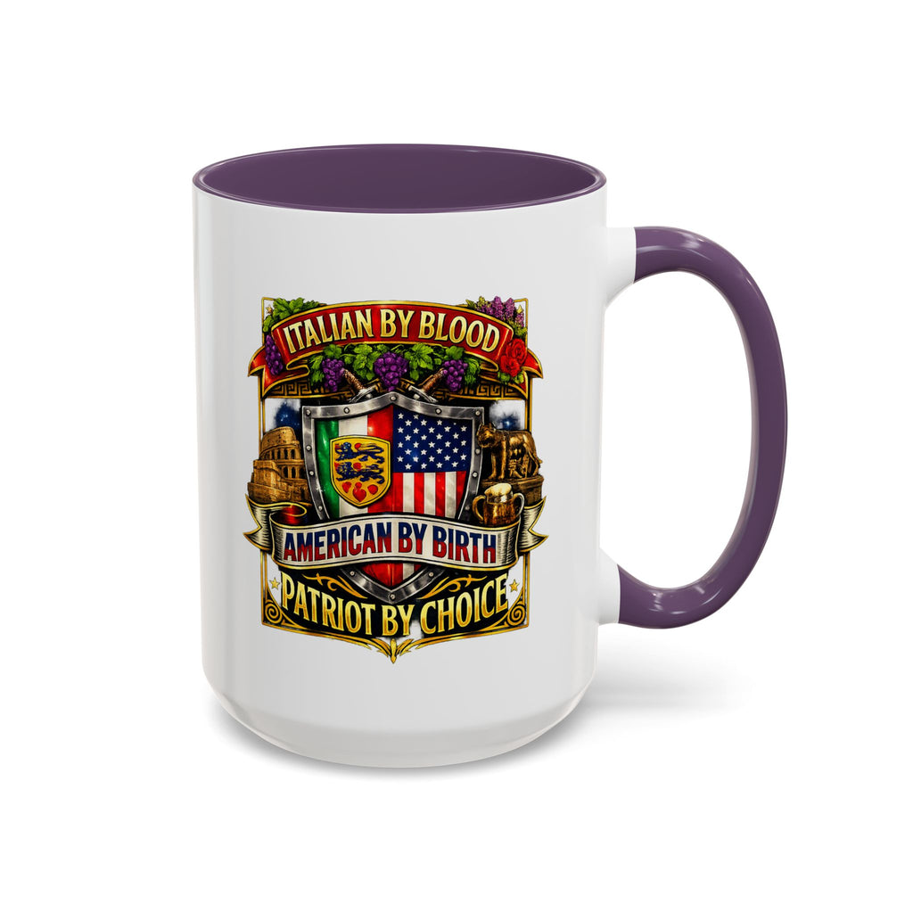 Italian by Blood American by Birth "Patriot by Choice" Accent Coffee Mug (11/15oz)