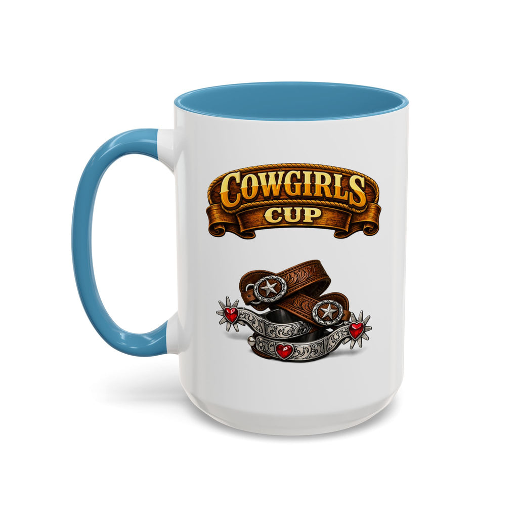 Cowgirls Cup Coffee Mug — Western Rustic Accent Mug