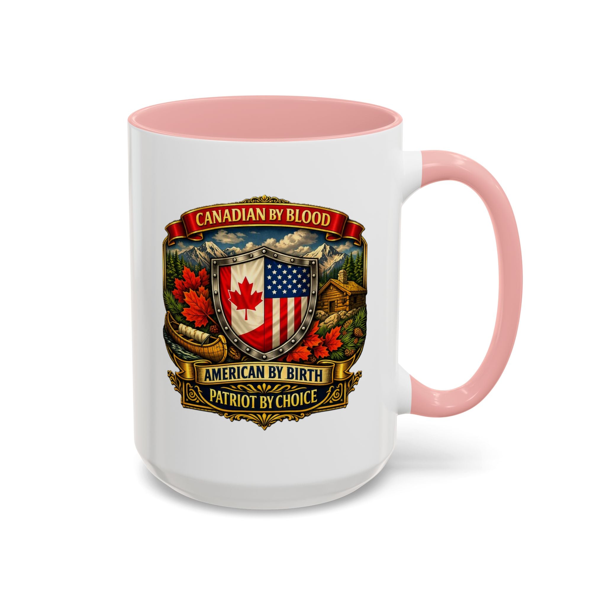 Canadian by Blood American by Birth Accent Coffee Mug — Patriot by Choice 11/15oz