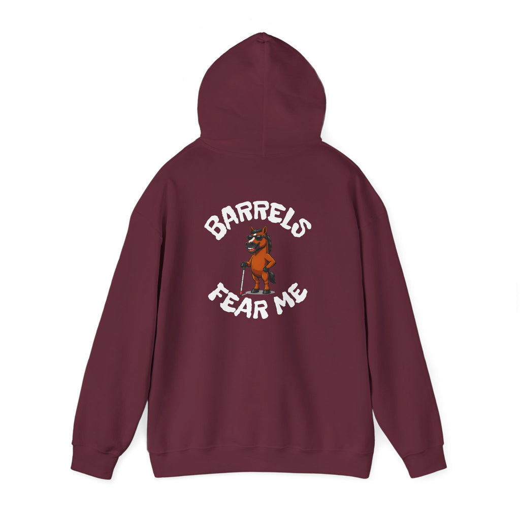 Fear Me Barrel Horse Hoodie — 'Barrels Fear Me' Graphic Hirse Hoody
