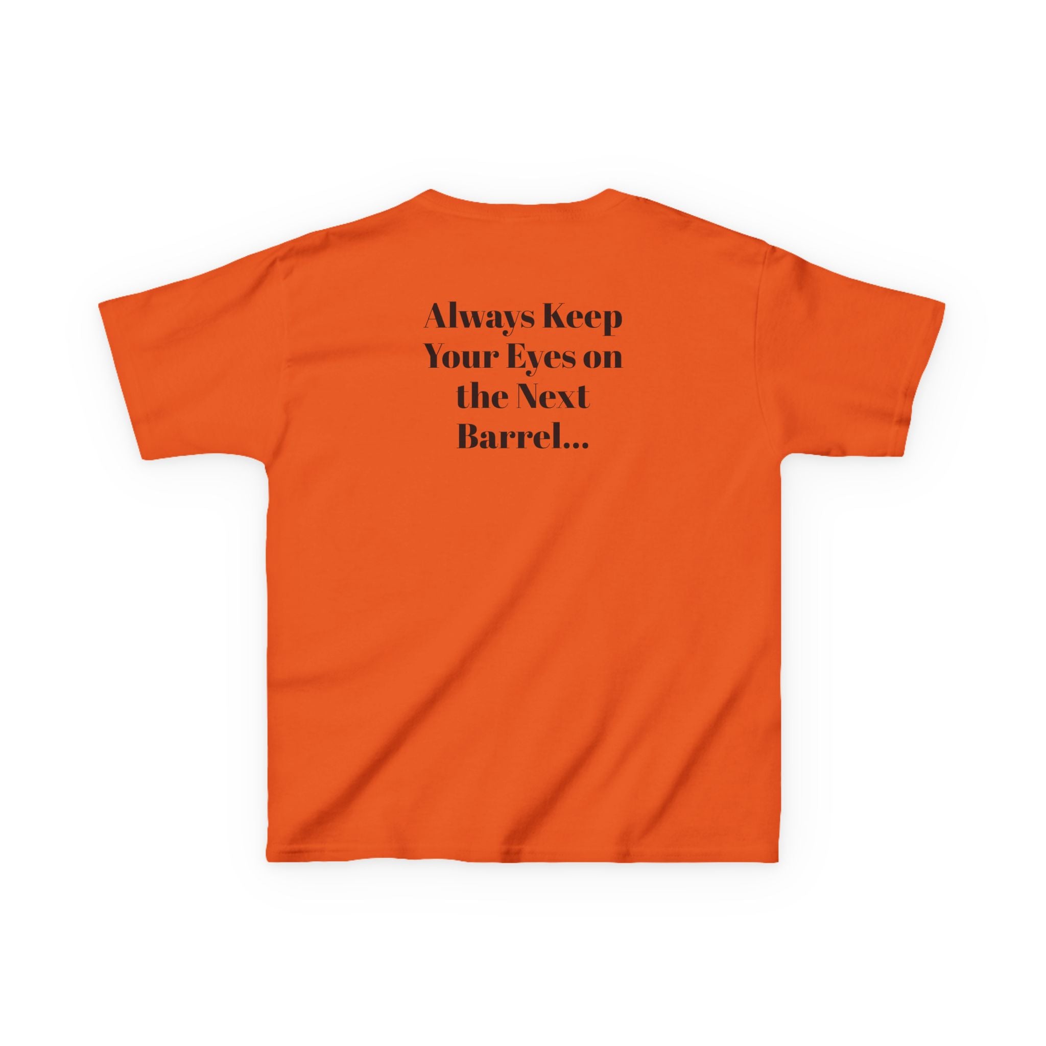 Kids T-Shirt — 'Always Keep Your Eye On the Next Barrel' Cowgirl Graphic