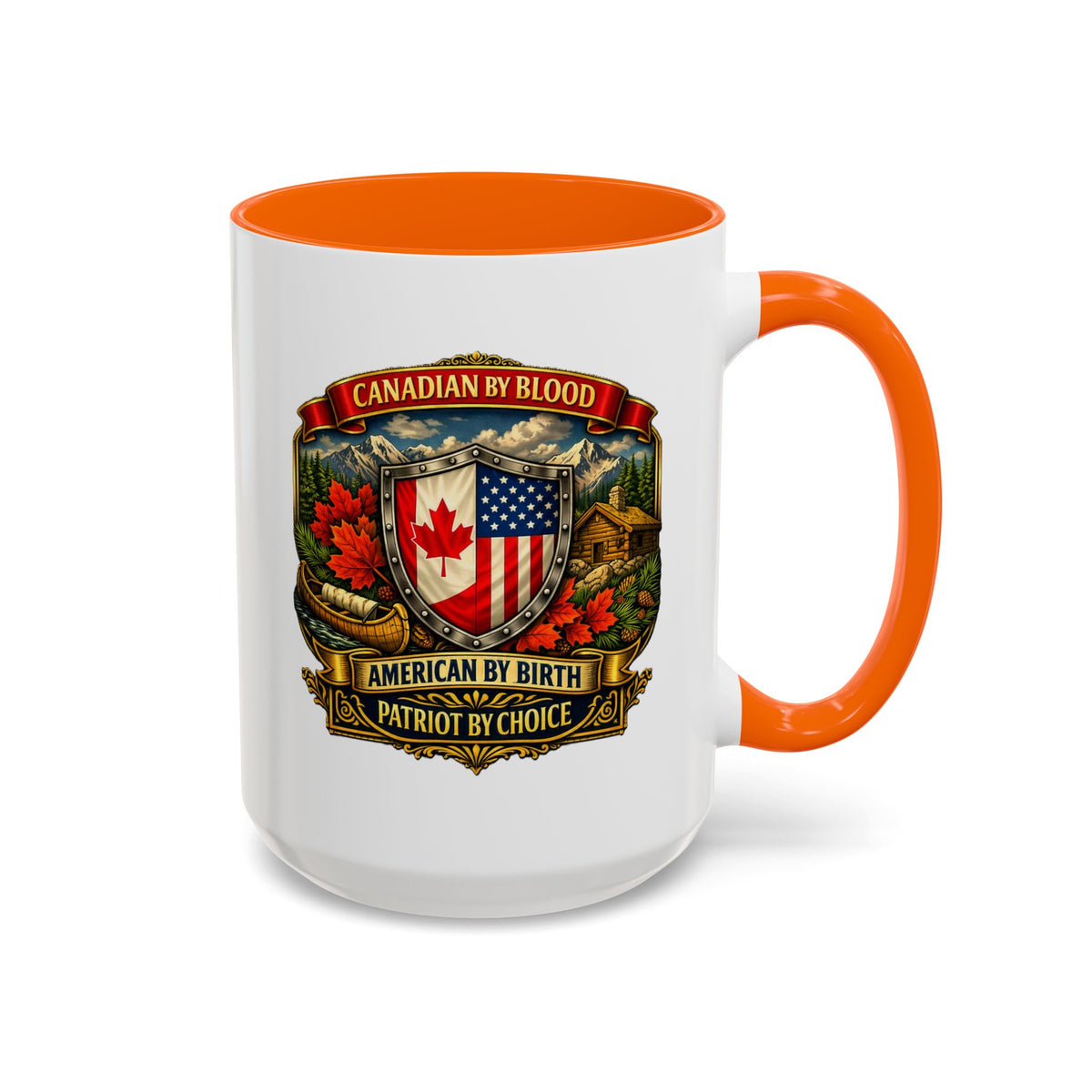 Canadian by Blood American by Birth Accent Coffee Mug — Patriot by Choice 11/15oz