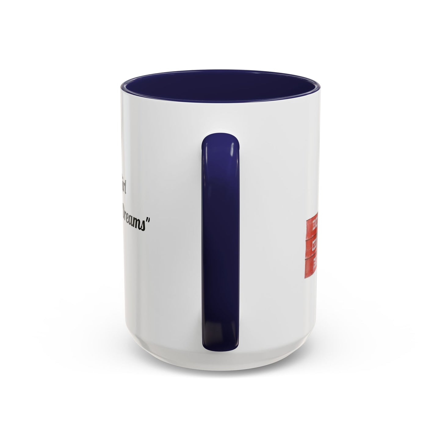 Barrel Racing Dreams Coffee Mug — "Small Town Girl, Big Buckle Dreams" Accent Mug