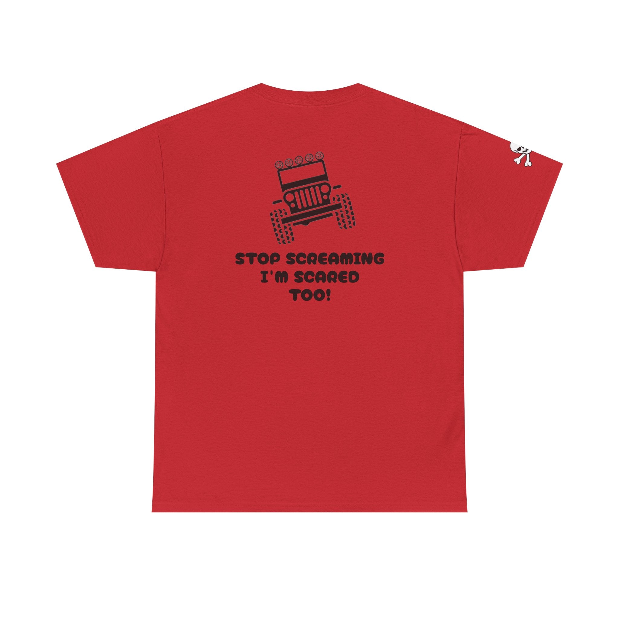 Jeep Graphic Tee — “Stop Screaming I’m Scared Too!” Off‑Road Adventure T-Shirt