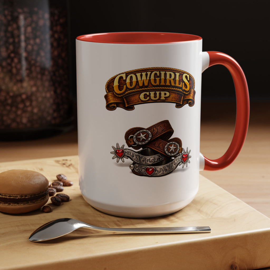 Cowgirls Cup Coffee Mug — Western Rustic Accent Mug