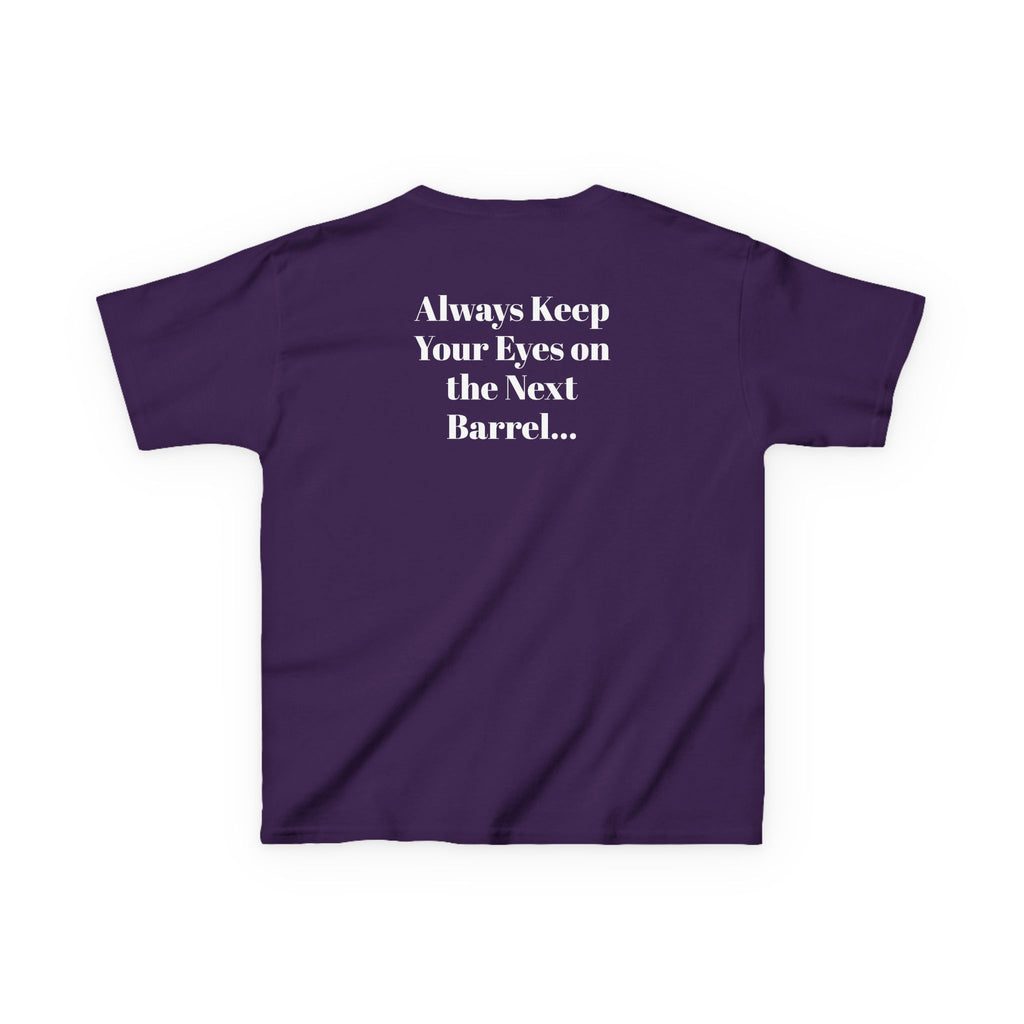 Kids T-Shirt — 'Always Keep Your Eye On the Next Barrel' Cowgirl Graphic
