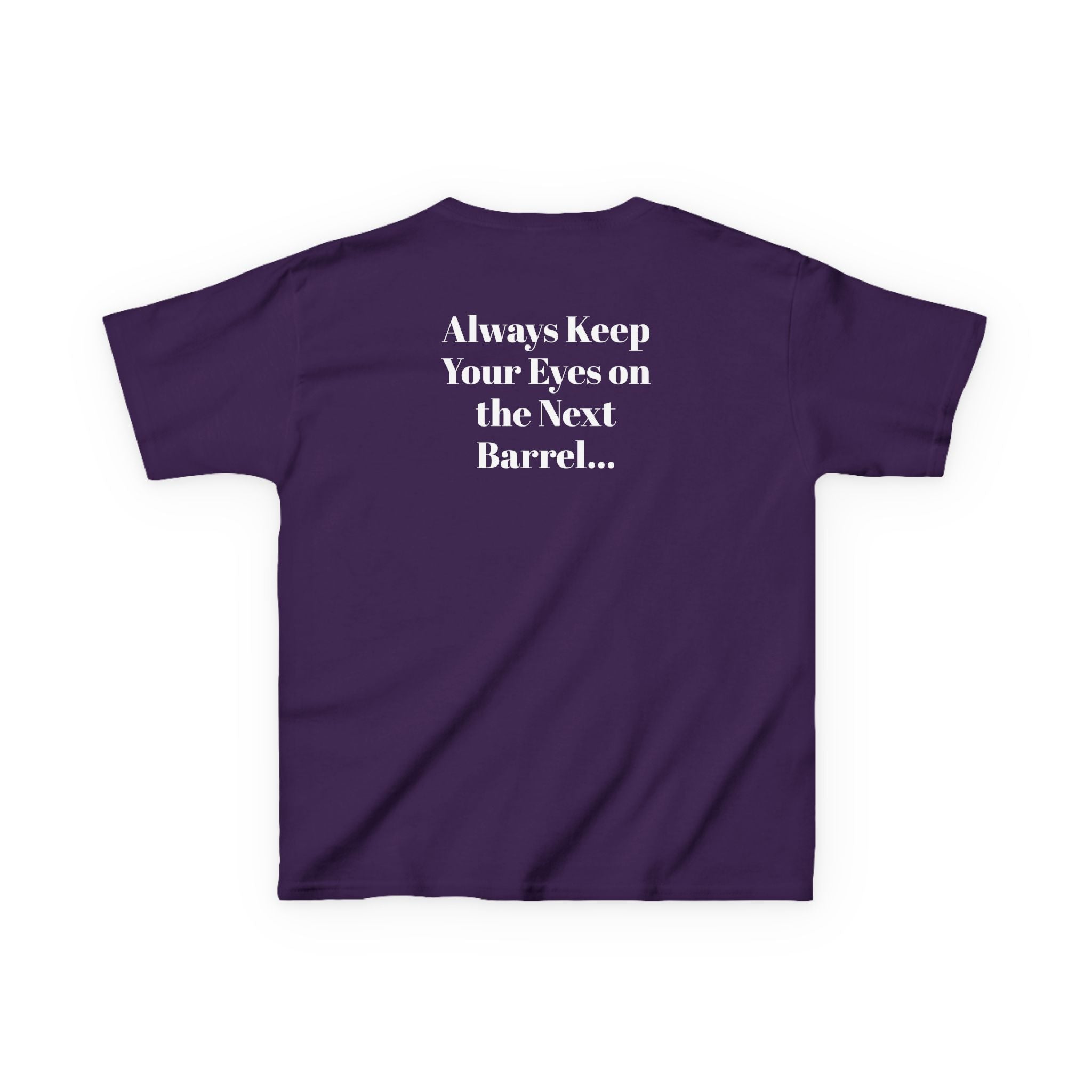 Kids T-Shirt — 'Always Keep Your Eye On the Next Barrel' Cowgirl Graphic